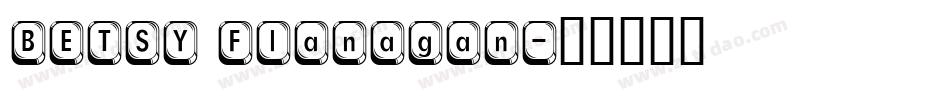 BETSY Flanagan字体转换
